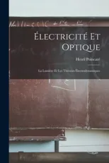Electricite Et Optique
