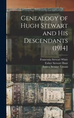 Genealogy of Hugh Stewart and his Descendants (1914]