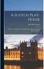 A Scotch Play-House