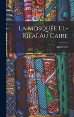 La mosquee el-Rifai au Caire