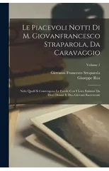 Le Piacevoli Notti Di M. Giovanfrancesco Straparola, Da Caravaggio