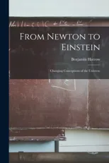 From Newton to Einstein
