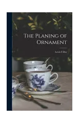 The Planing of Ornament