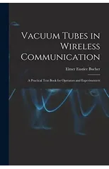 Vacuum Tubes in Wireless Communication