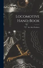 Locomotive Hand-Book