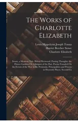 The Works of Charlotte Elizabeth