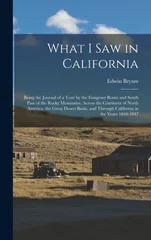 What I Saw in California