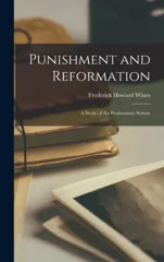 Punishment and Reformation
