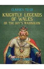 Knightly Legends of Wales