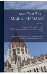 Aus Der Zeit Maria Theresias