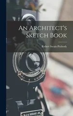 An Architect's Sketch Book