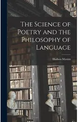 The Science of Poetry and the Philosophy of Language