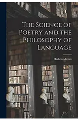 The Science of Poetry and the Philosophy of Language