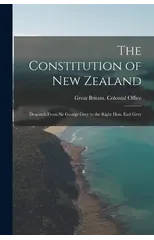 The Constitution of New Zealand