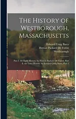 The History of Westborough, Massachusetts