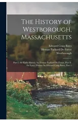 The History of Westborough, Massachusetts