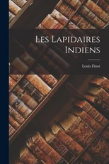 Les Lapidaires Indiens