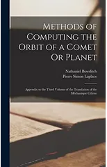 Methods of Computing the Orbit of a Comet Or Planet