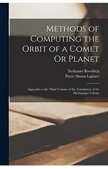 Methods of Computing the Orbit of a Comet Or Planet