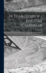 24 Year Hebrew - English Calendar