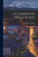 La Campagna Della Russia