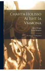 Chahta Holisso Ai Isht Ia Vmmona