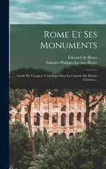 Rome Et Ses Monuments