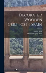 Decorated Wooden Ceilings In Spain
