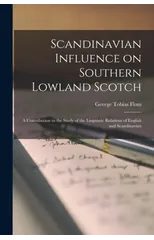Scandinavian Influence on Southern Lowland Scotch