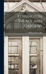 Kensington Palace and Gardens
