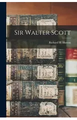 Sir Walter Scott