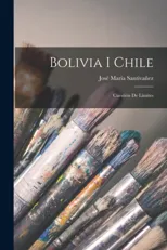 Bolivia I Chile