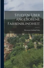 Studien Uber Angeborene Farbenblindheit