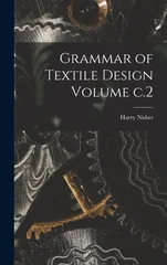 Grammar of Textile Design Volume c.2