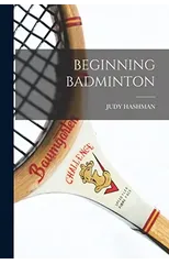 Beginning Badminton