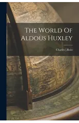 The World Of Aldous Huxley