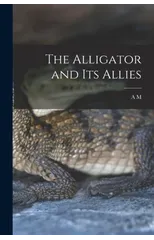 The Alligator and its Allies