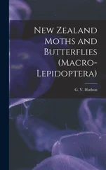New Zealand Moths and Butterflies (Macro-lepidoptera)
