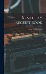 Kentucky Receipt Book