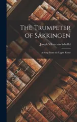 The Trumpeter of Sakkingen