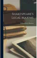 Shakespeare's Legal Maxims