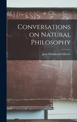 Conversations on Natural Philosophy