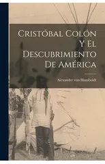 Cristobal Colon y el descubrimiento de America