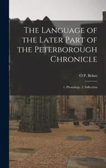 The Language of the Later Part of the Peterborough Chronicle