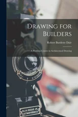 Drawing for Builders