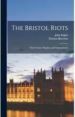 The Bristol Riots