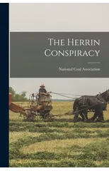 The Herrin Conspiracy