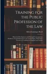 Training for the Public Profession of the Law
