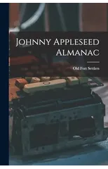 Johnny Appleseed Almanac