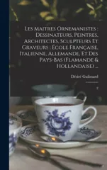 Les maitres ornemanistes